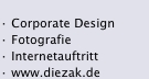 ? Corporate Design ? Fotografie ? Internetauftritt ? www.diezak