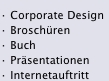 ? Corporate Design ? Broschüren ? Buch ? Präsentationen ? Inter